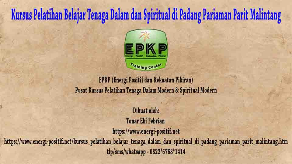 Belajar Tenaga Dalam dan Spiritual di Padang Pariaman Parit Malintang