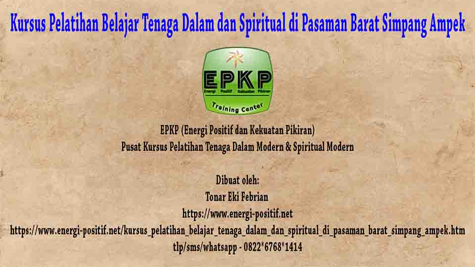 Tenaga Dalam dan Spiritual Pasaman Barat Simpang Ampek Belajar Tenaga Dalam dan Spiritual di Pasaman Barat Simpang Ampek