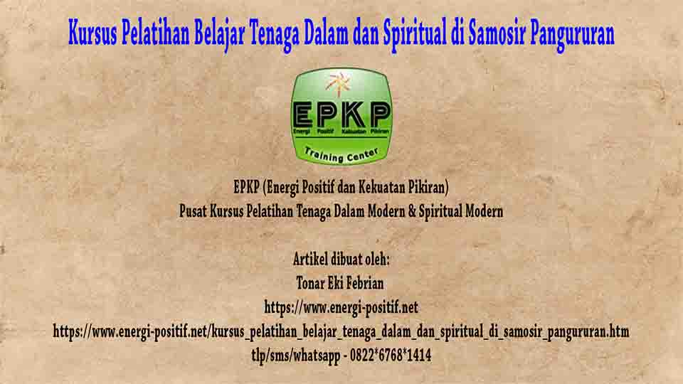 Belajar Tenaga Dalam dan Spiritual Samosir Panguruan