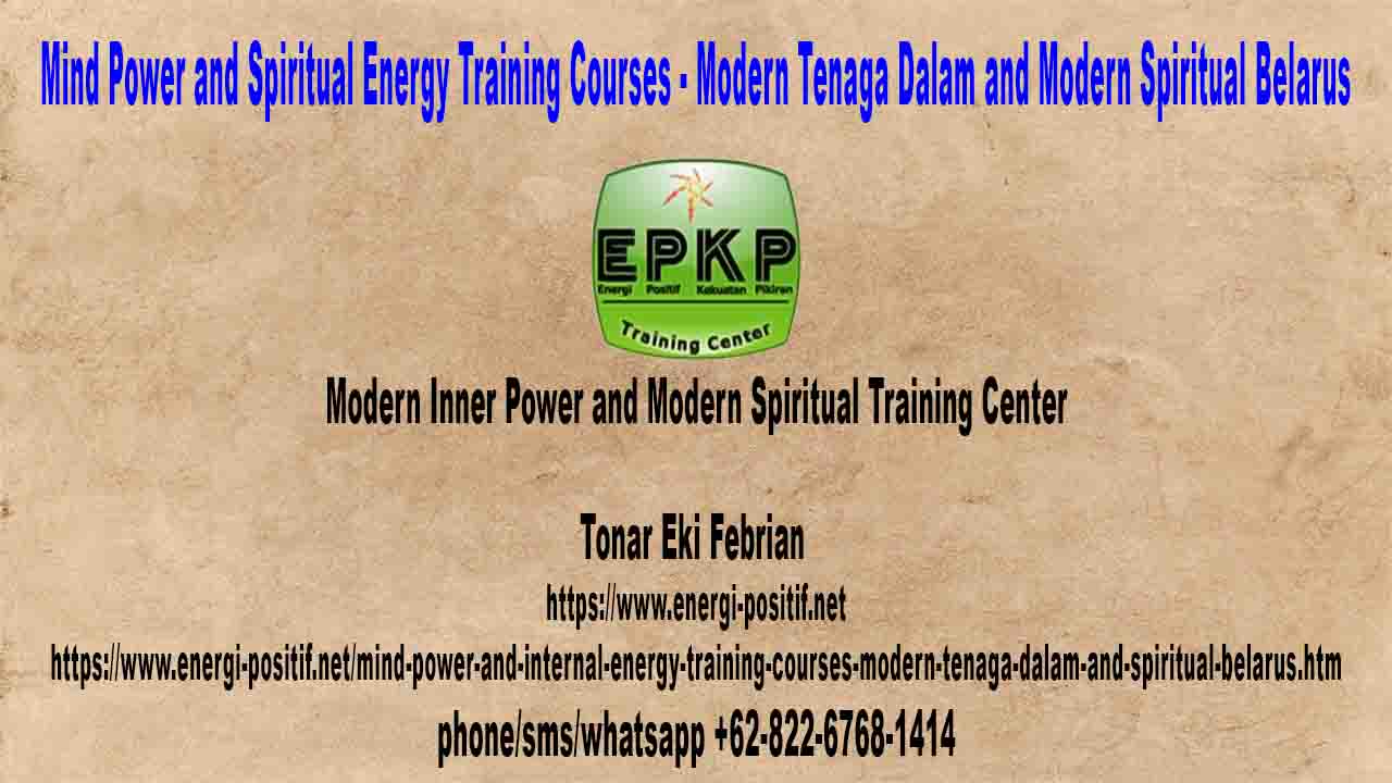 Learning mind power, internal energy and spiritual in Belarus