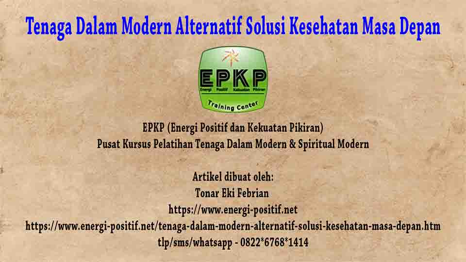 tenaga-dalam-modern-alternatif-solusi-kesehatan-masa-depan